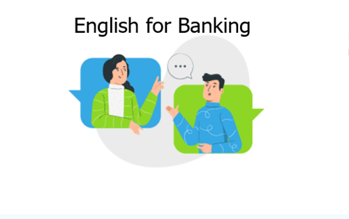 Những mẫu câu Tiếng Anh Ngân hàng thông dụng